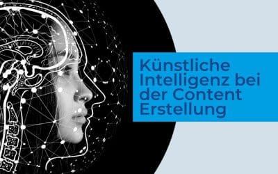 KI Tools bei der Content Erstellung: Mit künstlicher Intelligenz Zeit sparen