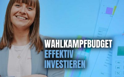 Wahlkampfplanung – Budget richtig einsetzen