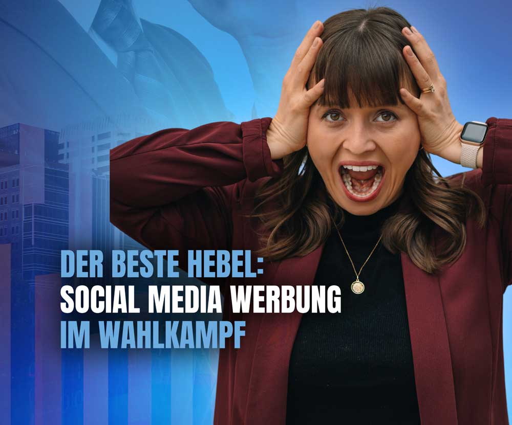 Social Media Werbung im Wahlkampf